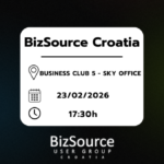 BizSource UG Croatia February Meetup 2026
