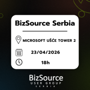 BizSource UG Serbia Meetup – April 2026